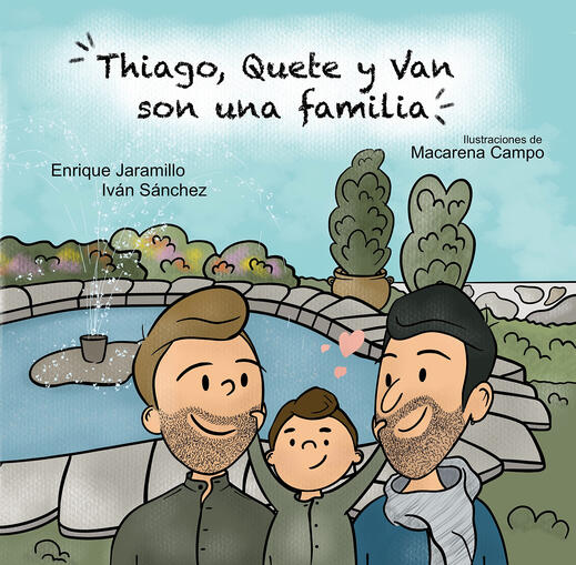 Thiago, Quete y Van son una familia